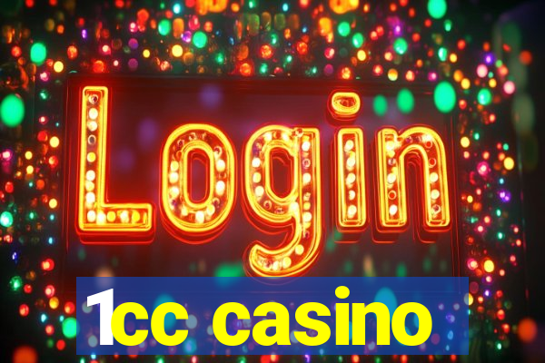 1cc casino